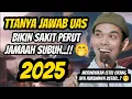 Download Lagu BIKIN NGAKAK JAMAAH SUBUH‼️FULL TANYA JAWAB UAS TERBARU - CERAMAH UAS TERBARU 2025