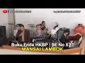 Download Lagu Buku Ende BE No 677 MANSAI LAMBOK | Saxophone - Terompet