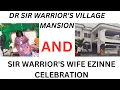 Download Lagu DR SIR WARRIOR'S VILLAGE MANSION + DR SIR WARRIOR'S WIFE AND CHILDREN + LIVE PERFORMANCE OF HIS SONS