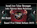 Download Lagu LAGU ISRAEL IRAN TUKAR SERANGAN V2 || RAKYAT VS PEMERINTAH VIRAL TIKTOK