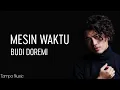 Budi Doremi – Mesin Waktu [ ZieL™ ]  || FUNKOT SINGLE FULL || FREE DOWNLOAD