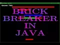 Programming Brick Breaker in Java in Under An Hour