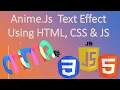 Anime js Tutorial Anime Js Text Effect Using HTML CSS JS
