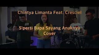 Download S'perti Bapa Sayang anakNya - Jeffry S. Tjandra (Cover oleh Chintya Limanta dan Cresciel) MP3