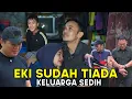 Lagu DEDE EKI SUDAH TIADA, SEKARANG SUDAH TIDAK MERASAKAN SAKIT LAGI !!