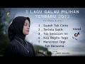 Download Lagu 5 Lagu Galau Pilihan Terbaru 2022 Cut Rani Auliza (mp3)