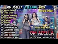 Download Lagu Kumpulan Lagu OM ADELLA Paling Hits 2025 | Nonton Bebas Iklan!