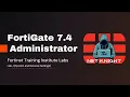 FortiGate Administrator 7 4 Training Institute Labs Lab-1 System and Network Settings