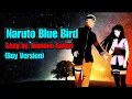 Naruto Blue Bird - Ikimono Gakari | Boy Version