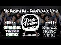 Download Lagu TikTok Viral Pag Kasama Ka - DarkFreaker Remix (Original Remix Music TikTok)