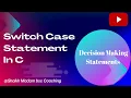 Switch Case Statement In C Programming Example Hindi