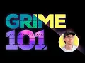 Learn all the basics of GRIME music