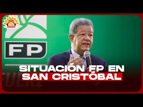 LEO ORTIZ: LA FUERZA DEL PUEBLO NO LLEGA A UN CONCENSO EN SAN CRISTORAL