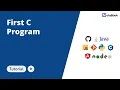 L5 First Program in C Programming Beginner to Advanced