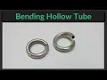 Download Lagu Bending Hollow Tube