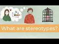 Stereotypes for kids - What are stereotypes