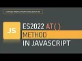 ES2022 at method in JavaScript Array Methods JavaScript