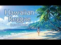 Download Lagu Hawaiian Reggae Instrumental