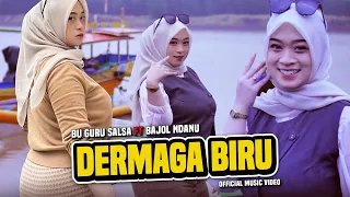 dermaga biru bu guru salsa x bajol ndanu official music video 
