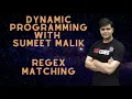 Regular Expression Matching Dynamic Programming Leetcode Hard Solutions