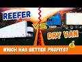 PROFITABILITY Dry Vans Vs Reefers 2023