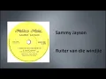 Lagu Sammy Jayson - Ruiter van die windjie