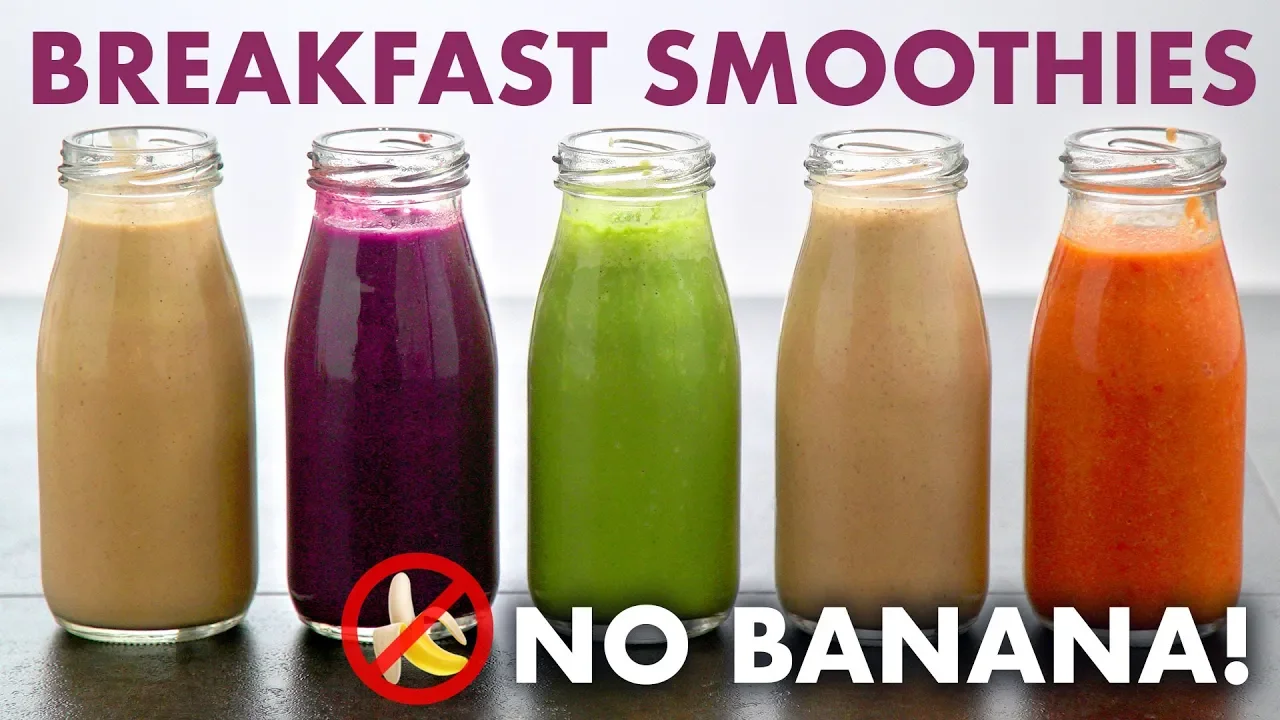 5 Healthy Breakfast Smoothies WITHOUT Banana