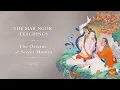 Lagu The Mar Ngok Summer Teachings 2022: The Origins of Secret Mantra • Day 1