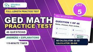 Full-Length GED Math Practice Test 5 46 Questions with Answers Explanations