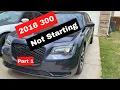 2016 Chrysler 300 No start Case study Part 1