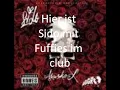 Sido Fuffies im club