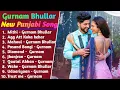 Download Lagu Gurnam Bhullar All New Song 2022 || New Punjab jukebox 2021 || Gurnam Bhullar All Punjabi Songs 2022