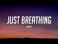 Download Lagu NEFFEX - Just Breathing (Lyrics)
