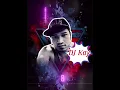 English DJ loves song [DJ Kay Remix Exo] New