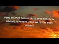 Luis Fonsi, Farruko - Perfecta (Letra/Lyrics)