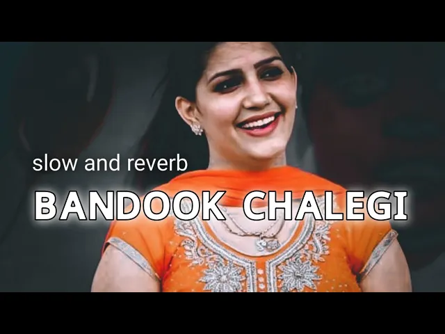 Download MP3 bandook chalegi ( slow and reverb) hariyanvi song //  ft Swapna choudhary #hariyanvisong