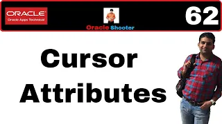 Apps Technical 62 Attribute of Cursors in PLSQL