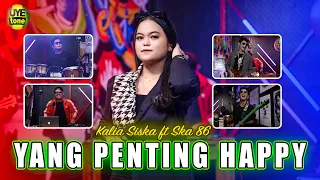 yang penting happy kalia siska feat ska 86 dj kentrung uye tone music video 