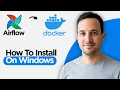 How to Install Apache Airflow on Windows using Docker Container 2026 Full Guide
