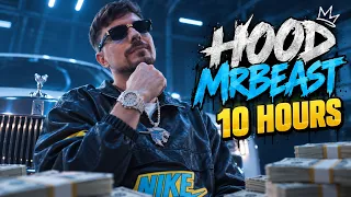 Hood MrBeast Rap 10 Hours