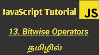 JavaScript Bitwise Operators in Tamil JavaScript Tutorial in Tamil