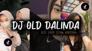 Download DJ DALINDA OLD 2019 VIRAL TIKTOK YANG KALIAN CARI DJ DALINDA SLOW MP3