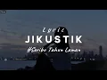 Download Lagu Jikustik - Seribu Tahun Lamanya (Lirik Lagu)
