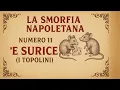 The Neapolitan Smorfia The Meaning of the Number 11 - E Surice