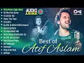 Best of ATIF ASLAM Songs | Bollywood Romantic Love Songs | Audio Jukebox | Hindi Hit Songs