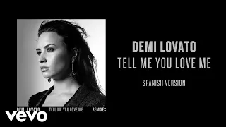 demi lovato tell me you love me spanish version audio 