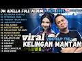 Download Lagu Adella x NDX full album terbaru 2025