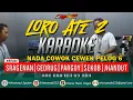 Download Lagu LORO ATI 2 SRAGENAN KARAOKE - NADA COWOK CEWEK PELOG 6