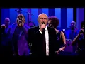 Phil Collins - My Girl (One Night Only 2010)