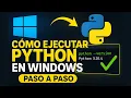como EJECUTAR PYTHON en WINDOWS 2025